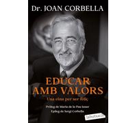 Educar amb valors: Una eina per ser feliç (LABUTXACA)