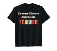 Educar Elevar Agradecer Orgullo Docente Escuela Camiseta