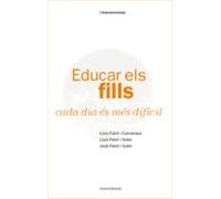 Educar Els Fills Cada Dia És Més Difícil (ebook)