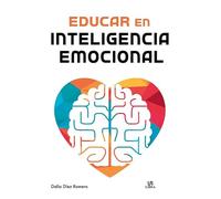 Educar En Inteligencia Emocional