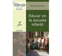Educar en la escuela infantil (Temas de Infancia) - 9788480635523