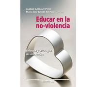 Educar en la no-violencia: Enfoques y estrategias de intervención: 29