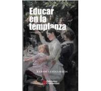 Educar En La Templanza (2ª Edición)