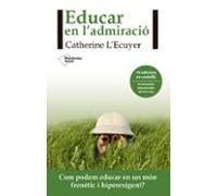 Educar En Ladmiració