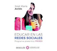 Educar En Las Redes Sociales: 0 (Aprender a ser)