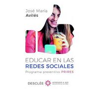 Educar En Las Redes Sociales: 0 (Aprender a ser)