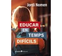Educar En Temps Difícils (ebook)