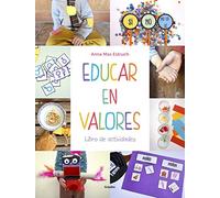 Educar en valores. Libro de actividades (Educación)