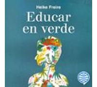 Educar En Verde (audiolibro)