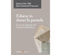Educar és donar la paraula: Carta als alumnes de l’escola de Barbiana (Octaedro Educació)