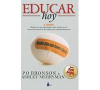 EDUCAR HOY: Nadie dijo que fuera facil / New Thinking About Children (2011)