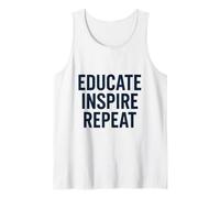 Educar, inspirar, repetir: diseño de motivación para maestros Camiseta sin Mangas