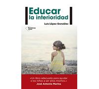 Educar La Interioridad (AUTENTICIDAD Y SENTIDO)