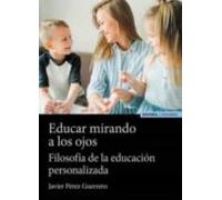Educar Mirando A Los Ojos