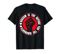 Educar No odies El Racismo es el Refugio para los ignorantes Camiseta