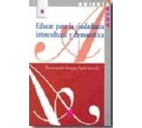 Educar Para La Ciudadania Intercultural Y Democratica