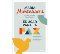 Educar para la paz: La importancia del entendimiento en los vínculos y las relaciones (PARA PADRES)