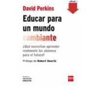 Educar Para Un Mundo Cambiante (ebook)