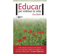 Educar per estimar la vida
