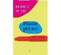 Educar per ser | Rebeca Wild