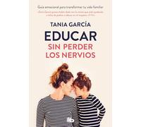 Educar Sin Perder Los Nervios