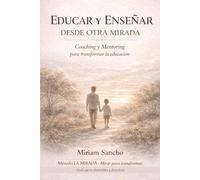 Educar y Enseñar desde otra mirada