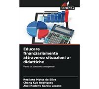 Educare finanziariamente attraverso situazioni a-didattiche: Verso un consumo consapevole