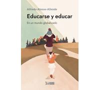 Educarse y educar: en un mundo globalizado