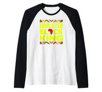 Educated Black King African Pride Empowerment Graphic Camiseta Manga Raglan