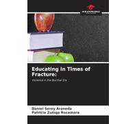Educating in Times of Fracture: Violence in the Boomer Era