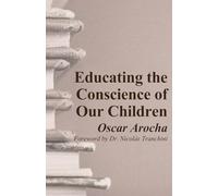 Educating the Conscience of Our Children