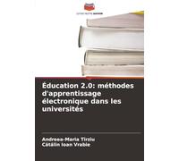 Éducation 2.0: méthodes d'apprentissage électronique dans les universités