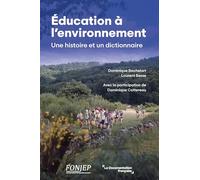 Education à l’environnement: Une histoire et un dictionnaire