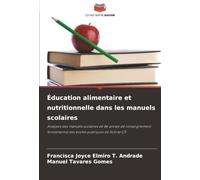 Éducation alimentaire et nutritionnelle dans les manuels scolaires: Analyses des manuels scolaires de 8e année de l'enseignement fondamental des écoles publiques de Sobral-CE