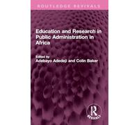 Education and Research in Public Administration in Africa (Routledge Revivals)