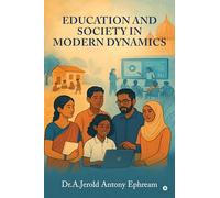 Education and Society in Modern Dynamics