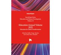 Education Annual Volume 2025 - Education for Global Transformation (Education and Human Development)