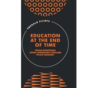Education at the End of Time (Emerald Points)