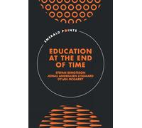 Education at the End of Time (Emerald Points)