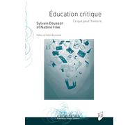 Éducation critique: Ce que peut l'histoire