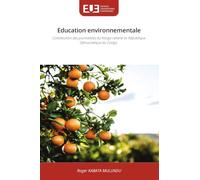 Education environnementale: Contribution des journalistes du Kongo central en République Démocratique du Congo