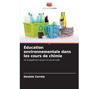 Éducation environnementale dans les cours de chimie: Un engagement envers la citoyenneté