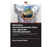 Éducation environnementale dans une approche interdisciplinaire