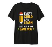 Education Every Child Can Learn Just Not In The Same Way Camiseta Premium
