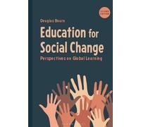 Education for Social Change: Perspectives on Global Learning