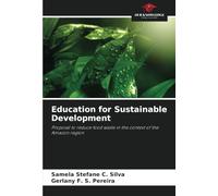 Education for Sustainable Development: Proposal to reduce food waste in the context of the Amazon region
