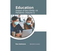 Education: Impact of the Covid-19 Pandemic (I)