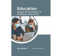 Education: Impact of the Covid-19 Pandemic (II)