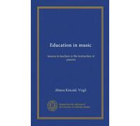 Education in music: lessons to teachers in the instruction of parents