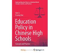 Education Policy in Chinese High Schools: Concept and Practice
